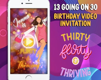 13 Going on 30 Birthday Video Invitation, 30 Flirty Thriving, Dirty 30 Animated Invitations, 30th Birthday Party Invite