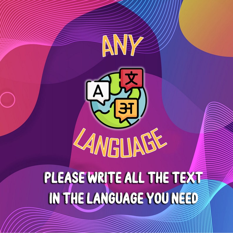 K&ouml;nnte beinhalten: Eine bunte Grafik mit einem Globus und Sprechblasen in verschiedenen Sprachen. Der Text lautet "ANY LANGUAGE" und "PLEASE WRITE ALL THE TEXT IN THE LANGUAGE YOU NEED".