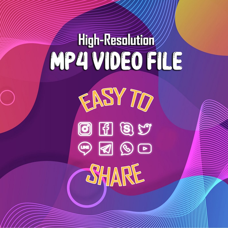 K&ouml;nnte beinhalten: Ein bunter abstrakter Hintergrund mit einem lila, rosa und blauen Farbverlauf. Der Text "High-Resolution MP4 VIDEO FILE" ist in wei&szlig;en Buchstaben auf schwarzem Hintergrund. Der Text "EASY TO SHARE" ist in gelben Buchstaben auf schwarzem Hintergrund. Unter dem Text befinden sich Symbole f&uuml;r Social-Media-Plattformen, darunter Instagram, Facebook, Snapchat, Twitter, LINE, Telegram, WhatsApp und YouTube.