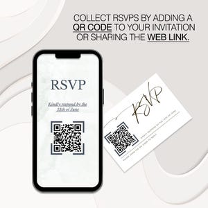 Puede incluir: Un tel&eacute;fono inteligente blanco con un c&oacute;digo QR negro y el texto "RSVP" y "Kindly respond by the 13th of June". Una tarjeta blanca con un c&oacute;digo QR negro y el texto "RSVP" y "Kindly respond by the 13th of June" se muestra en el fondo. El texto "COLLECT RSVPS BY ADDING A QR CODE TO YOUR INVITATION OR SHARING THE WEB LINK." se muestra en la parte superior de la imagen.