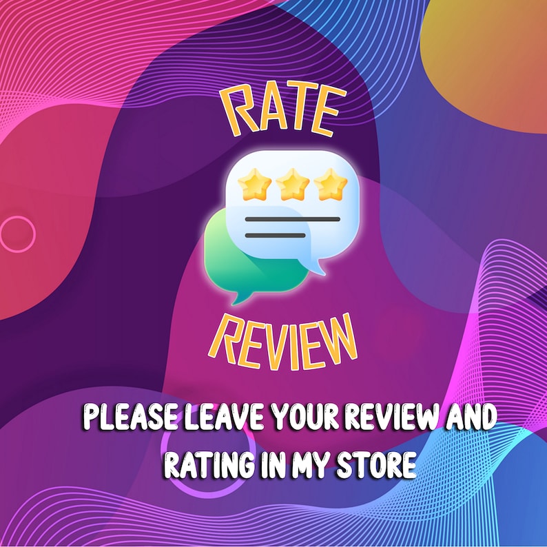 K&ouml;nnte beinhalten: Ein bunter abstrakter Hintergrund mit einer Sprechblase, die drei goldene Sterne und den Text "RATE REVIEW" enth&auml;lt. Unter der Sprechblase befindet sich der Text "PLEASE LEAVE YOUR REVIEW AND RATING IN MY STORE".