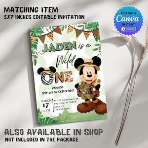 May include: A 5x7 inch editable invitation for a first birthday party. The invitation features a cartoon image of Mickey Mouse dressed as an explorer, with the text "Jaden is a Wild One" and jungle-themed graphics. The invitation is designed to be edited using Canva.
