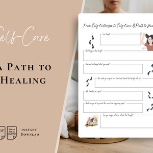 A Path to Healing Worksheet, Overcome Inner Criticism & Cultivate Self-Compassion, Printable or Digital, PDF, Goodnotes, xodo, Inner Peace