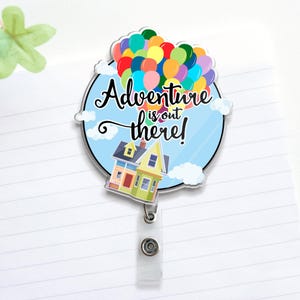 Disney Up Movie Balloon House Badge Reel, Adventure Is Out There Badge, Retractable ID Badge Holder, Gift For Nurse, Disneyland Trip