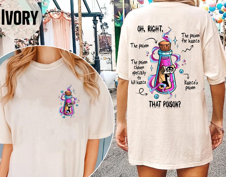 Two Sided Oh Right That Poison Llama Poison For Kuzco Comfort Colors Sweatshirt, Retro The Emperor's New Groove Disney Shirt, Disney Villain image 3