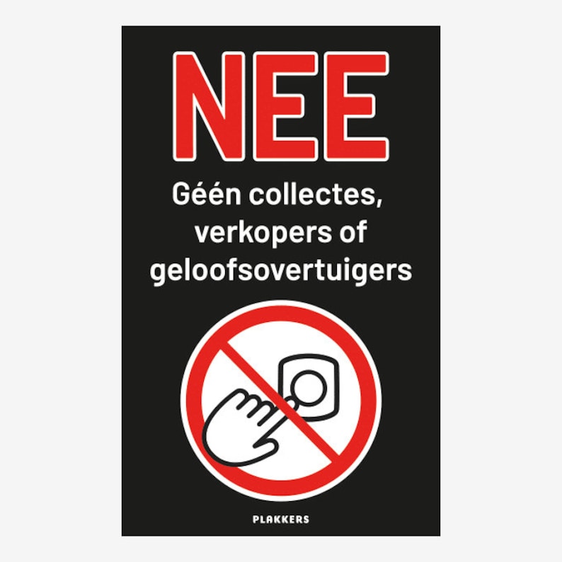 Geen collecte sticker Nee, geen collecte, verkopers of geloofsovertuigers sticker afbeelding 1