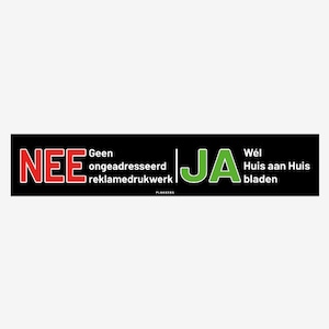 Pode incluir: Etiqueta preta e branca com texto vermelho e verde. A etiqueta diz "NEE" em vermelho e "JA" em verde. O texto abaixo de "NEE" diz "Geen on geadresseerd reclamedrukwerk" e o texto abaixo de "JA" diz "Wel Huis aan Huis bladen".