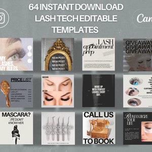 May include: A promotional image featuring 12 square templates for lash technicians. Text includes "64 Instant Download Lash Tech Editable Templates," "My Lashes, My Rules," "Price List," "Before & After," and "Now Accepting New Clients." The Canva logo is also visible.