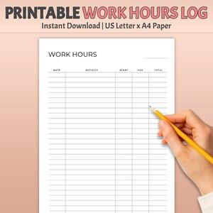 Printable Work Hours Log: Time Management Task Tracker (A4/Letter Sizes)
