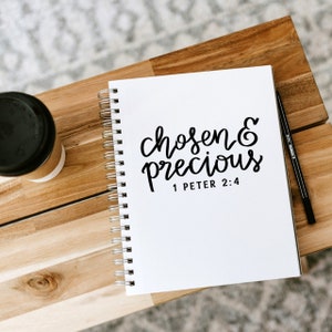 Chosen and Precious 1 Peter 2 Bible Verse SVG & PNG Cricut Cut File, Silhouette