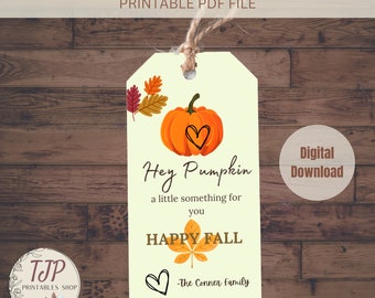 Hey Pumpkin Fall gunst tag, herfst traktatie tag, Fall personeel waardering tag, herfst cadeau tags, afdrukbare herfst cadeau tag, herfst cadeau mand tag