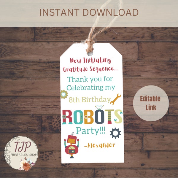 Thank you tag for Robot Birthday Party thank you tag for Party favor tag Editable robot Birthday Party Thank you Tags RBT01