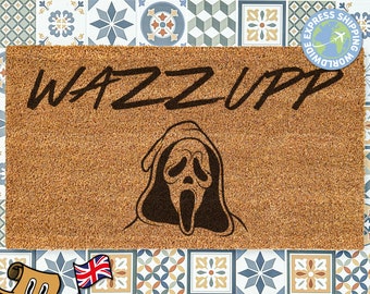 Wazzupp Scream Doormat | Scary Movie Doormat | Funny Mat | Scary Doormat | Halloween Gift | Gifts for Him or Her | Porch Decorations