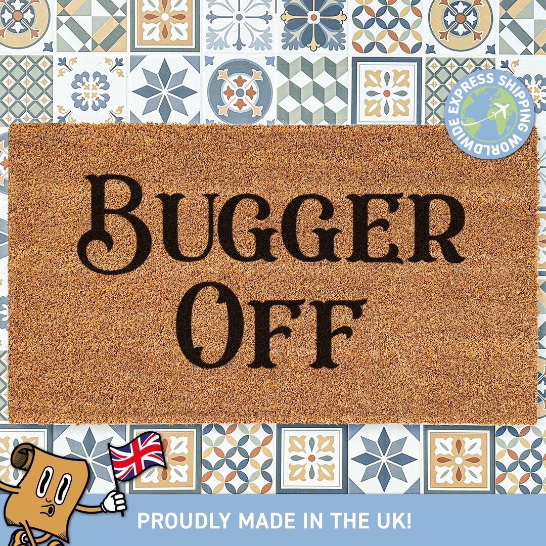 Doormat Funny British Quote Bugger off Door Mat Coir Nonslip Door Mat