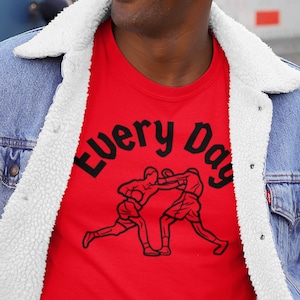 Boxing T-Shirt - &quot;Every Day&quot; Curved Over Boxers Fighting & Sparring - Sports Tee