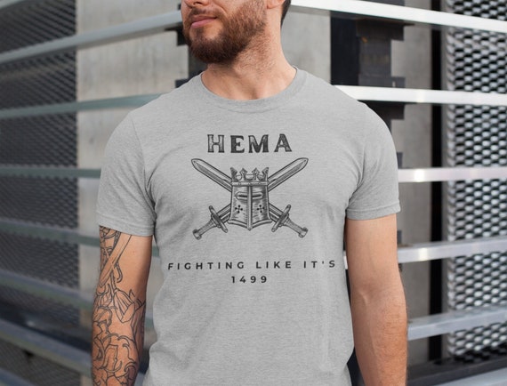 HEMA T shirt Historical European Martial Arts Fighting Like It s 1499 Medieval Helmet Swords Design Gift for HEMA Enthusiasts Etsy UK