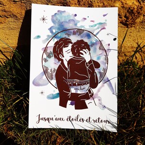 Carte pour Papa - Je t'aime jusqu'aux étoiles et retour - reproduction aquarelle - idéal naissance et fête des mères