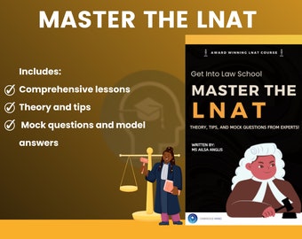 Master the LNAT - Complete Guide to Law National Aptitude Test: Get into Law School