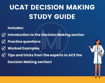 UCAT Decision Making Study Guide: Tips and Questions from Experts