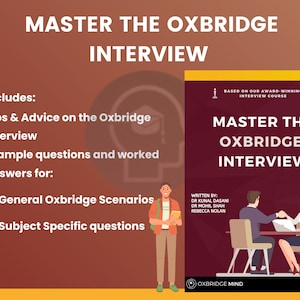 Può includere: Una grafica rossa e bianca con il testo "Master the Oxbridge Interview" e un elenco di suggerimenti e consigli per prepararsi a un colloquio di lavoro a Oxbridge. L'elenco include suggerimenti e consigli sul colloquio di lavoro a Oxbridge, esempi di domande e risposte elaborate per scenari generali di Oxbridge e domande specifiche per l'argomento.