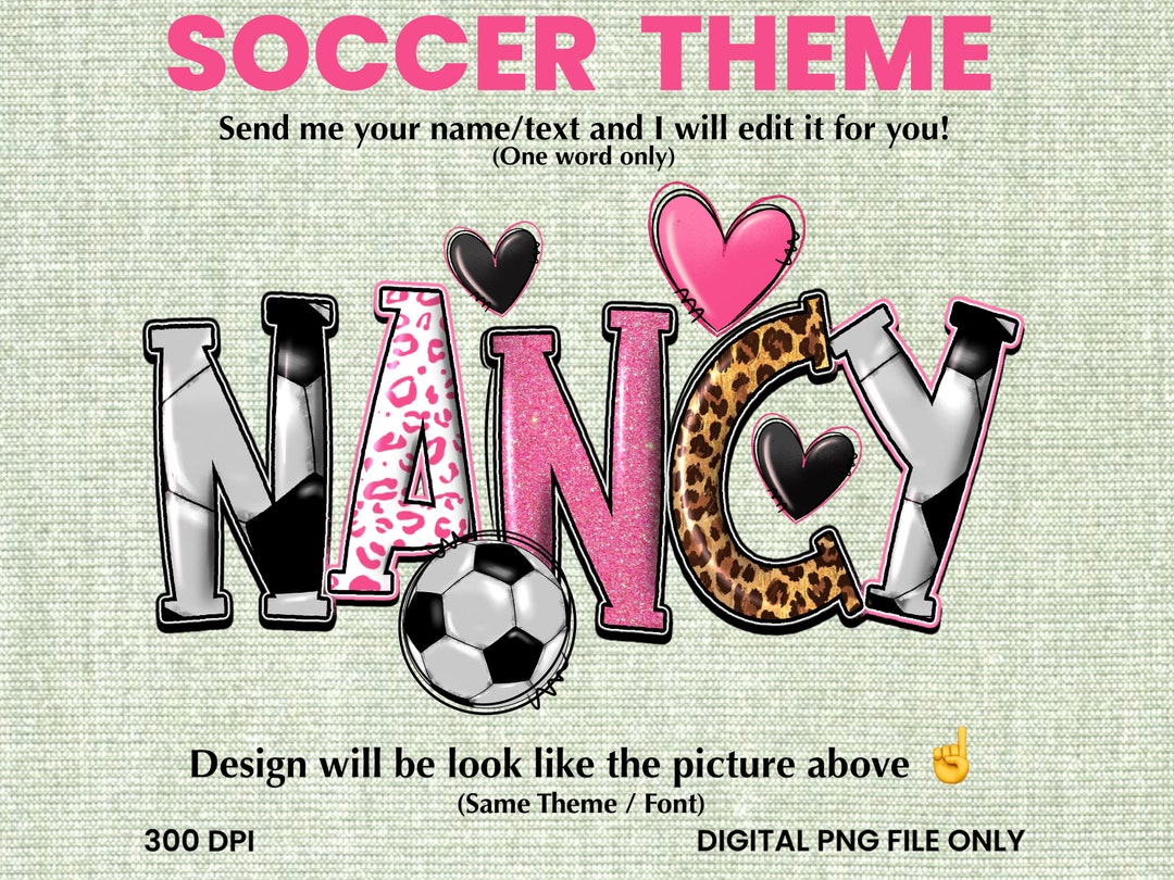 Personalized Soccer Themed Name Png Sublimation Design Download, Soccer Png, Sport Png, Custom