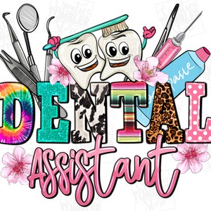 Dental Assistant png sublimation design download, Dentist png, Dental life png, western Dental png, sublimate designs download