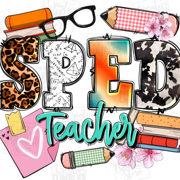 Sped Teacher png sublimation design download, Special Education Teacher png, back to school png, Teacher's Day png, designs download