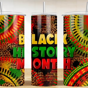 Black History Month 20 oz skinny tumbler png sublimation design download, tumbler wrap png, 20 oz tumbler designs, tumbler png download