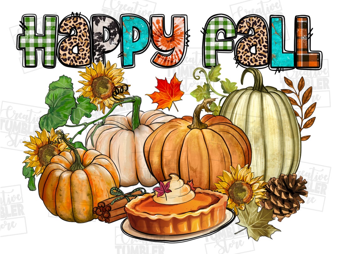 Happy Fall Png Sublimation Design Download, Autumn Png, Fall Vibes Png ...