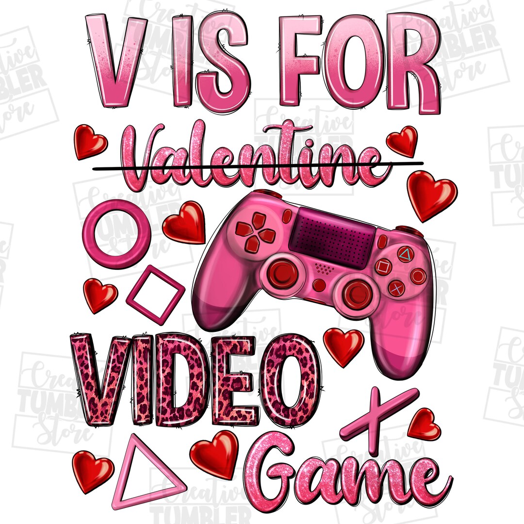 V is for Valentine Video Game Png Sublimation Design Download, Happy ...