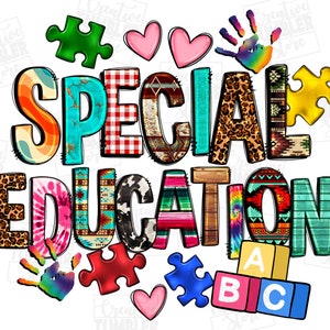 Special education png sublimation design download, back to school png, Special education png, Teacher life png, sublimate designs download