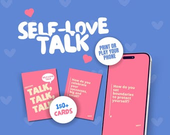 May include: A pink and white card deck with the text "Self-Love Talk" and "Talk, Talk, Talk" on the front. The deck includes over 150 cards with prompts for self-reflection and self-care. The cards can be printed or played on a phone.