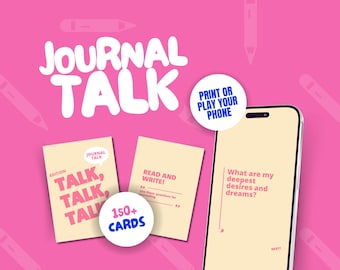 May include: A pink background with the text "JOURNAL TALK" in white bubble letters. Two cards are shown, one with the text "EDITION TALK, TALK, TALK" and the other with the text "READ AND WRITE! 150+ CARDS". A smartphone is shown with the text "What are my deepest desires and dreams?" on the screen.
