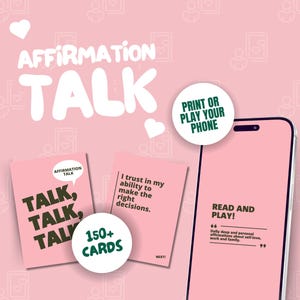 May include: Pink and green affirmation cards with the text "Talk, Talk, Talk" and "I trust in my ability to make the right decisions." The cards are part of a set of 150+ cards. A pink phone with the text "Read and Play!" is in the background.
