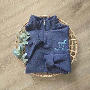 Pharmacist Quarter Zip Sweatshirt, Rx Tech Sweatshirt, PharmD Pullover, Pharmacy Student Shirt, Pharmacy Graduation Gift, Mortar & Pestle