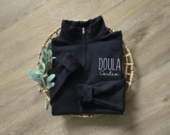 Personalized Doula Sweatshirt, Midwife or Doula Gift, Doula Home Birth Gift, Hospital Doula Gift, Labor and Delivery Shirt, Birth Doula Gift