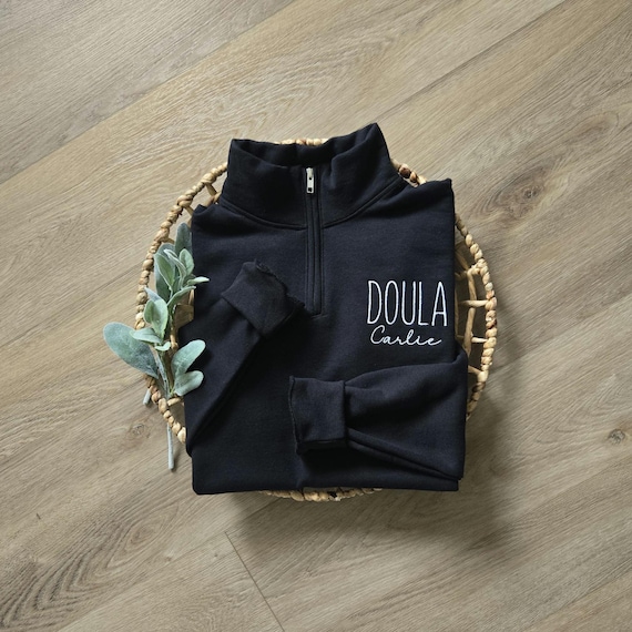 Personalized Doula Sweatshirt, Midwife or Doula Gift, Doula Home Birth Gift, Hospital Doula Gift, Labor and Delivery Shirt, Birth Doula Gift