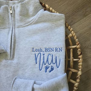 Personalized NICU Sweatshirt, Neonatal Nurse Sweater, NICU Quarter Zip Sweatshirt, NICU Preceptor Gift, Neonatal Intensive Care Unit Shirt Bild 13