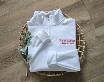 Social Worker Shirt, MSW Sweater, School Social Worker Shirt, LMSW Sweatshirt, Gift for MSW or lsw, Social Worker Quarter Zip Sweatshirt