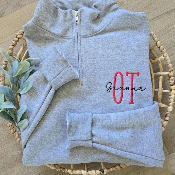 Occupational Therapy Shirt, OT or COTA grad Gift, Occupational Therapy Sweatshirt, Occupational Therapy Quarter Zip, Embroidered OTA apparel