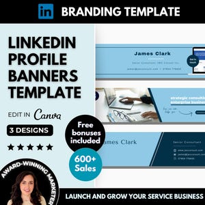 Könnte beinhalten: Eine blaue und weiße Grafikdesign-Vorlage für LinkedIn-Profilbanner. Die Vorlage enthält den Text "LinkedIn Profile Banners Template" und "Edit in Canva". Sie enthält auch den Text "3 Designs", "Free Bonuses Included" und "600+ Sales".