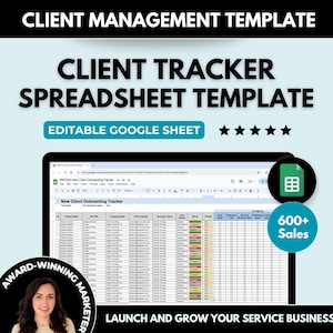 May include: A computer screen displaying a Google Sheet spreadsheet template for client management. The spreadsheet is titled "New Client Onboarding Tracker" and has columns for client information, job type, company, address, and other details. The text "600+ Sales" is visible in the lower right corner of the image.