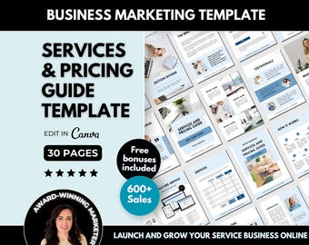 May include: A blue and white marketing template for services and pricing guides. The template includes 30 pages and is editable in Canva. The text "Free bonuses included" and "600+ Sales" are also included in the image.