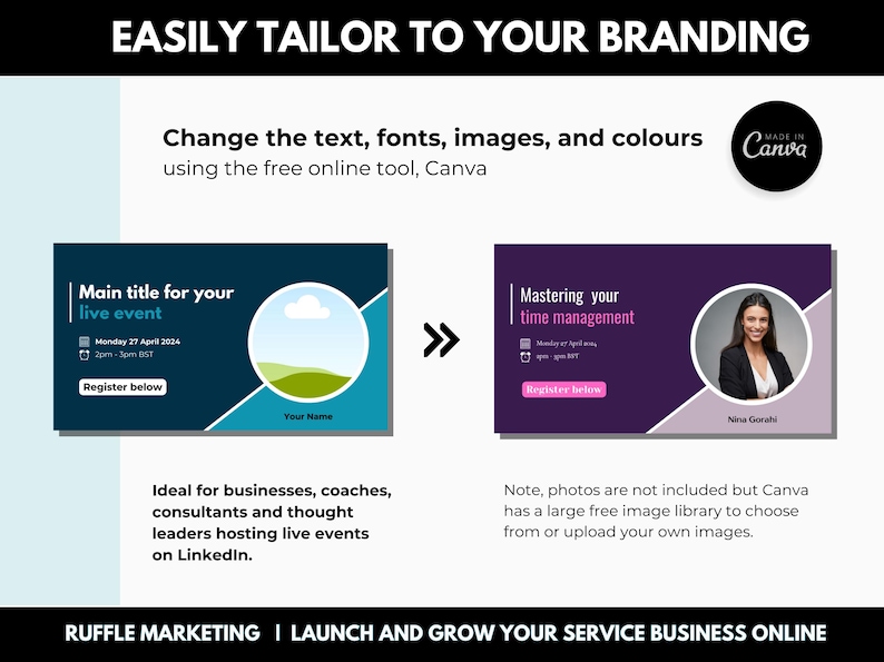 May include: A graphic showing how to easily customize a social media post using Canva. The left side shows a blue and teal graphic with a cloud and hills. The right side shows a purple and pink graphic with a woman's headshot. The text on the left side says "Main title for your live event" and the text on the right side says "Mastering your time management".