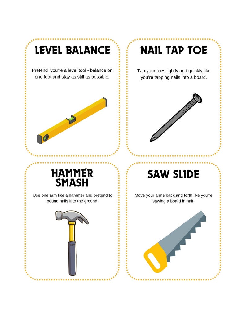 May include: Four illustrated cards with text and images. The cards show a level, nail, hammer, and saw. The text includes "Level Balance", "Nail Tap Toe", "Hammer Smash", and "Saw Slide".