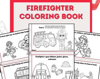 Printable Firefighter Coloring Book - Fun for Party, Quiet Time or Use in Classroom or Homeschool