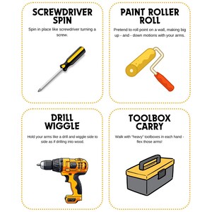 May include: Four illustrated cards with instructions for physical activities. The cards feature a screwdriver, paint roller, drill, and toolbox. Each card has a title and a brief description of the activity, such as "Screwdriver Spin" and "Toolbox Carry."