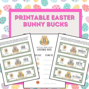 May include: Printable Easter Bunny Bucks, a set of green and white play money featuring a bunny rabbit illustration. The denominations are one, five, ten, twenty, fifty, and one hundred bunny bucks. There is also a chart to create an exchange rate for the bunny bucks.