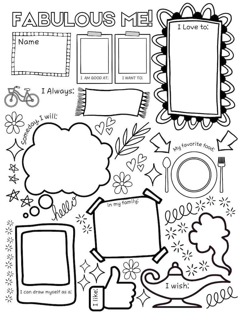 May include: A black and white printable worksheet labelled "FABULOUS ME!" with spaces to fill in personal details. Features illustrations of a bicycle, flowers, and a genie lamp. Includes sections for "Name," "I Love to," and "I wish."