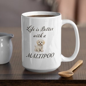 Maltipoo Mug - Gift for Dog Mom - Dog Coffee Cup - Dog Lover Gift